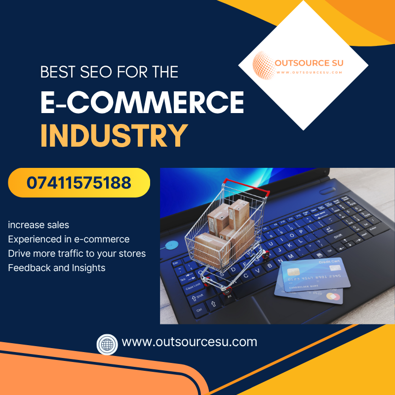 Best SEO for Ecommerce Industry UK - OutsourceSU Ecommerce SEO